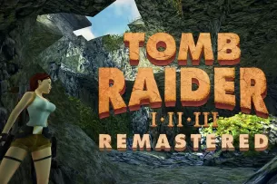 Bus perdaromi pirmieji trys „Tomb Raider“ žaidimai
