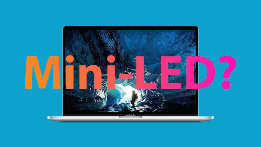 „Macbook” kompiuteriai su „miniLed” ekranais pasirodys kitąmet