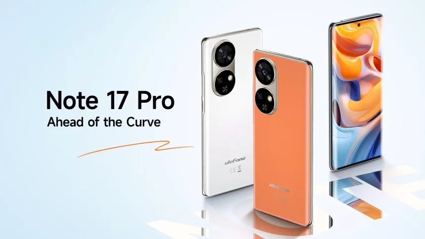 „Ulefone“ pristatė naująjį „Note 17 Pro“ telefono modelį: už patrauklią kainą pasiūlys stilingą dizainą bei didžiulį ekraną