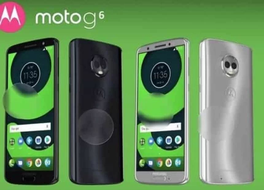 Paaiškėjo naujieji „Motorola G6“ serijos telefonai – „Moto G6“, „Moto G6 Plus“ ir „Moto G6 Play“